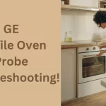 Ge profile oven probe troubleshooting